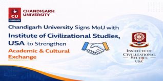 Chandigarh University Signs MoU with Institute of Civilizational Studies, USA to Strengthen Academic & Cultural Exchange